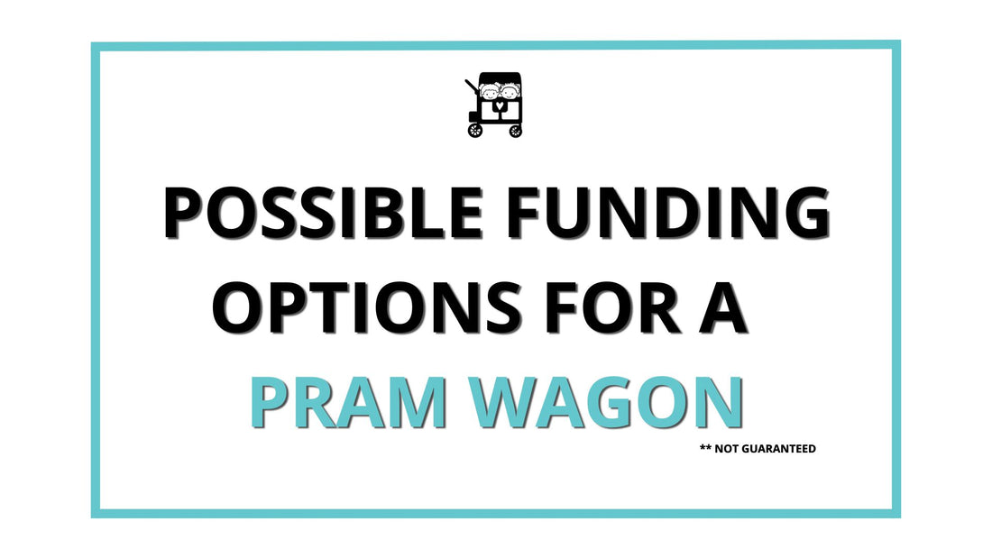 Funding options for a Pram wagon