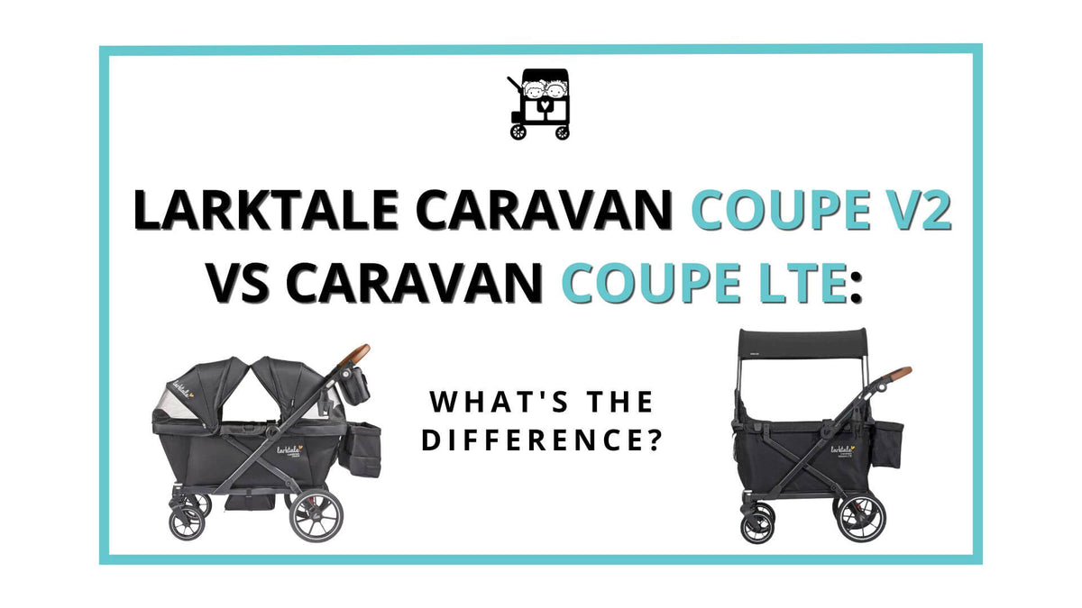 Larktale Caravan Coupe V2 vs Caravan Coupe LTE: What's the Difference?