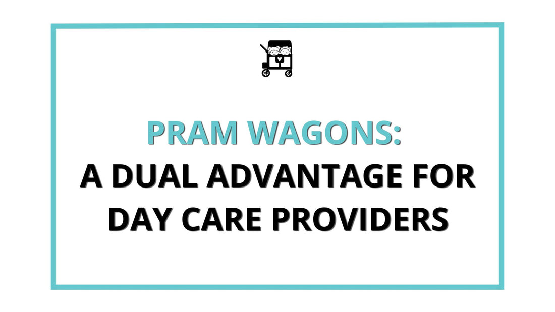 Pram Wagons for family day care centres